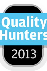 The 2013 Quality Hunters think tank in will take place in Helsinki