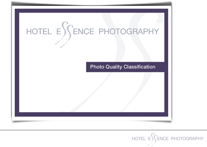 Hotel Essence Photo Quality Classification Chart