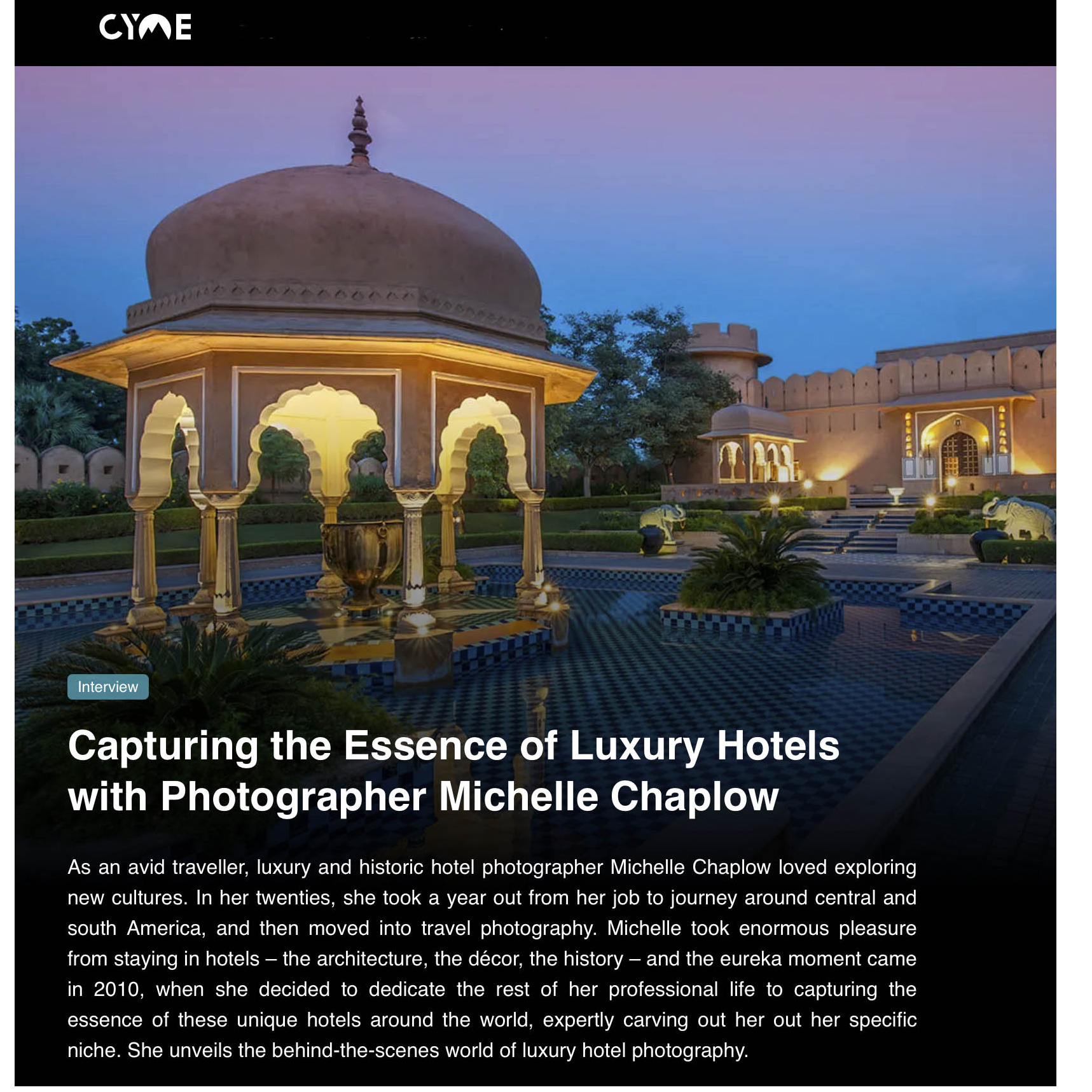 Capturing the Essence of Luxury Hotels with Michelle Chaplow Interview in cyme.io